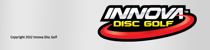 Copyright 2012 Innova Disc Golf