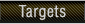 Targets